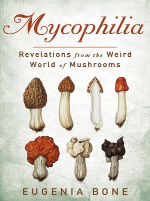 cover image of Mycophilia
